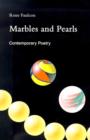 Marbles and Pearls : Contemporary Poetry - Book
