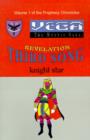 Revelation Third Song : Vega-The Mystic Saga - Book