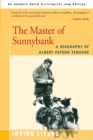 The Master of Sunnybank : A Biography of Albert Payson Terhune - Book