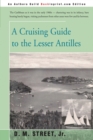 A Cruising Guide to the Lesser Antilles - Book