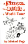 A Nurse, Two Rabbits and a World Tour - Book