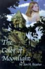 The Color of Moonlight - Book