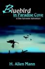 Bluebird in Paradise Cove - Book