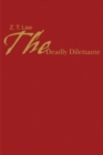 The Deadly Dilettante - Book