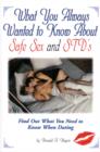What You Always Wanted to Know about Safe Sex and Std's - Book