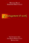 E-Management @ Work : The Internet and the Office Productivity Revolution - Book