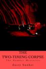 The Two-Timing Corpse : The Number Mysteries - Book