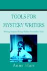 Tools for Mystery Writers : Writing Suspense Using Hidden Personality Traits - Book