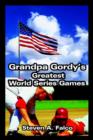Grandpa Gordy's Greatest World Series Games - Book
