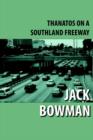 Thanatos on a Southland Freeway - Book