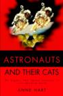 Astronauts and Their Cats : At Night, the Space Station Is Cat-Shadow Dark - Book