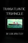 Transatlantic Triangle - Book