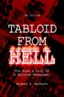 Tabloid from Hell : The Rise - Book