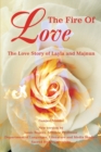 The Fire Of Love : The Love Story of Layla and Majnun - Book