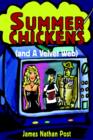 Summer Chickens (and a Velvet Web) - Book
