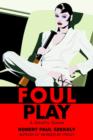 Foul Play : A Deadly Game - Book