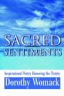 Sacred Sentiments : Inspirational Poetry Honoring the Trinity - Book
