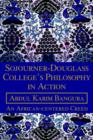 Sojourner-Douglass College's Philosophy in Action : An African-Centered Creed - Book