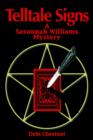 Telltale Signs : A Savannah Williams Mystery - Book
