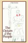 The Opium of the People - Book