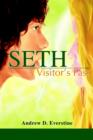 Seth : A Visitor s Pass - Book