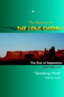 The Season of the Long Shadow : The End of Separation - Book