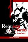 Requiem for Torchy : The Life of a Gambler - Book