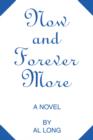 Now and Forever More - Book