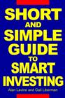 Short and Simple Guide to Smart Investing - Book
