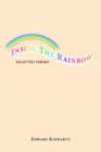 Inside the Rainbow : Selected Verses - Book