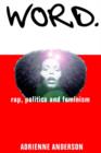 Word : rap, politics and feminism - Book