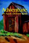 Adventure on Apple Orchard Road - Book