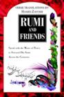 Rumi and Friends : Speak with the Music of Poetry to Stressed-Out Souls Across the Centuries - Book