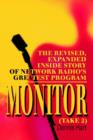 Monitor (Take 2) : The revised, expanded inside story of network radio's greatest program - Book