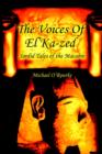 The Voices Of El'Ka-zed : Sordid Tales of the Macabre - Book