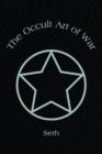 The Occult Art of War - Book