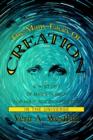 The Many Faces of Creation : A History of Man's Search for His Place and Purpose in the Universe - Book