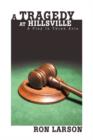 A Tragedy at Hillsville : A Play In Three Acts - Book
