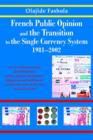 French Public Opinion and the Transition to the Single Currency System 1981-2002 - Book