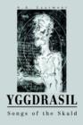 Yggdrasil : Songs of the Skald - Book