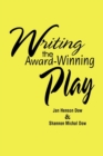 Writing the Award-Winning Play - Book