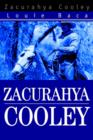 Zacurahya Cooley - Book