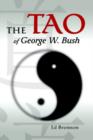 The Tao of George W. Bush - Book