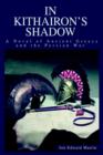 In Kithairon's Shadow : A Novel of Ancient Greece and the Persian War - Book