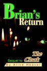 Brian's Return : Sequel to the Cloak - Book
