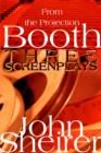 From the Projection Booth : Three Screenplays - Book
