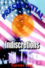 Presidential Indiscretions - Book