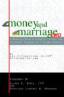 Money and Marriage Two : A Narrative Guide to Financial, Estate, and Retirement Planning in a Second Marriage - Book