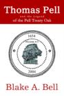 Thomas Pell and the Legend of the Pell Treaty Oak - Book