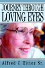 Journey Through Loving Eyes - Book